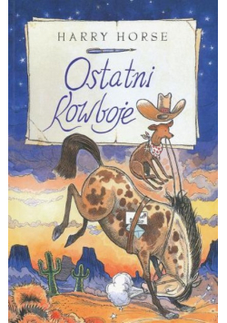 Ostatni kowboje