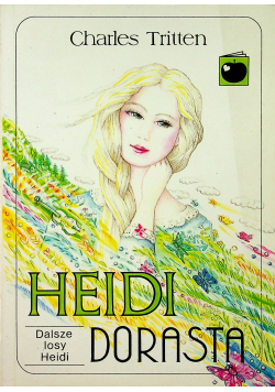 Heidi dorasta