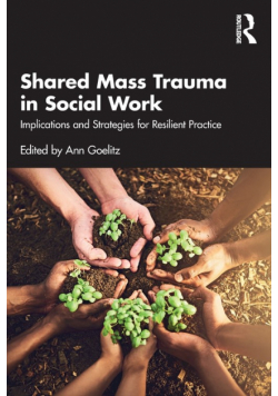 Shared Mass Trauma in Social Work