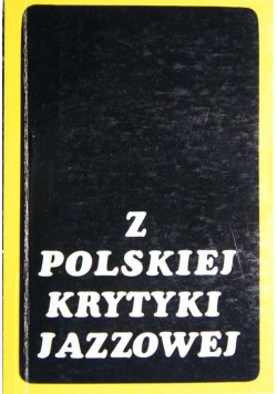 Z polskiej krytyki jazzowej