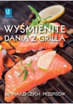 Wyśmienite dania z grilla
