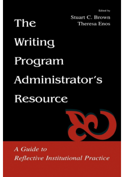The Writing Program Administrator's Resource