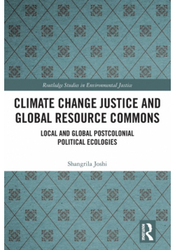 Climate Change Justice and Global Resource Commons
