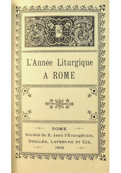 LAnnee Liturgique a Rome 1902 r.