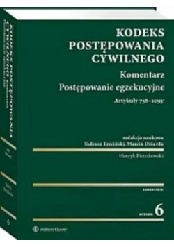 Kodeks postępowania cywilnego Komentarz Postępowanie egzekucyjne