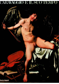 Caravaggio e il suo tempo
