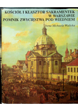 Kościół i klasztor Sakramentek w Warszawie