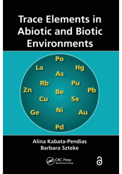 Trace Elements in Abiotic and Biotic Environments