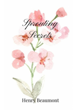 Sprouting Secrets