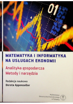 Matematyka I Informatyka Na Usługach Ekonomii