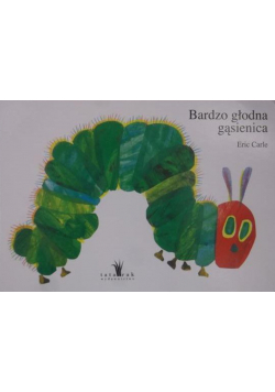 Bardzo głodna gąsienica, Nowa