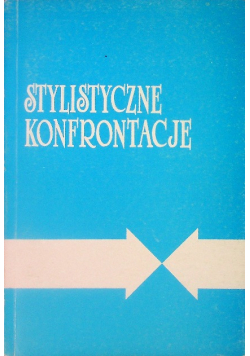 Stylistyczne konfrontacje