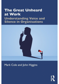 The Great Unheard at Work