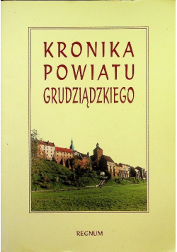 Kronika powiatu grudziądzkiego
