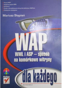 WAP WML i ASP sposób na komórkowe witryny dla każdego