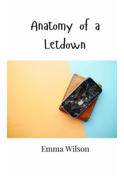 Anatomy of a Letdown