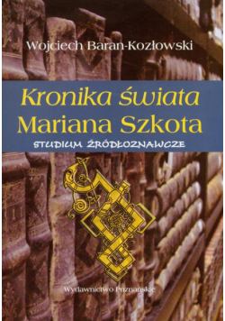 Kronika świata Mariana Szkota