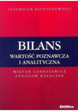 Bilans Wartość poznawcza i analityczna