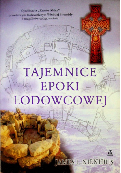 Tajemnice epoki lodowcowej
