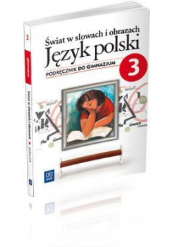 J.polski GIM Świat w słowach 3 podr wyd.2013 WSiP