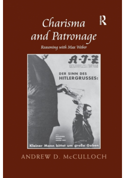 Charisma and Patronage