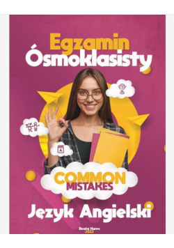 Egzamin ósmoklasisty język angielski COMMON MISTAKES