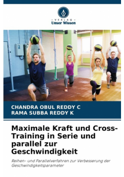 Maximale Kraft und Cross-Training in Serie und parallel zur Geschwindigkeit