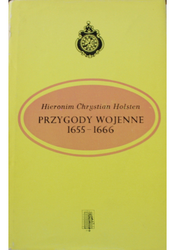 Przygody wojenne 1655 - 1666