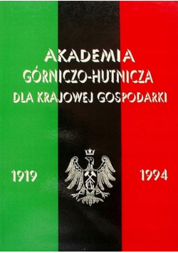 Akademia górniczo hutnicza dla krajowej gospodarki