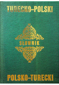 Słownik turecko polski polsko turecki