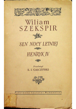 Sen nocy letniej/ Henryk IV