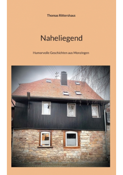 Naheliegend
