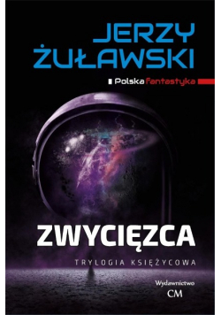 Trylogia księżycowa Zwycięzca