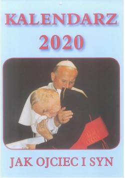 Kalendarz 2020 Jak ojciec i syn