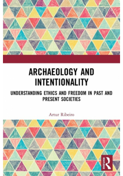 Archaeology and Intentionality