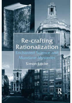 Re-crafting Rationalization