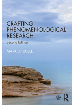 Crafting Phenomenological Research