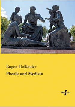 Plastik und Medizin