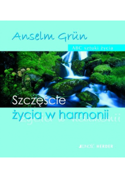 Szczeście życia w harmonii