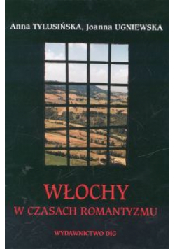 Włochy w czasach Romantyzmu