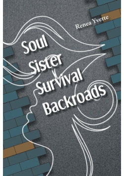 Soul Sister Survival Backroads