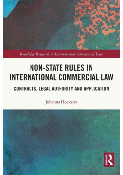 Non-State Rules in International Commercial Law