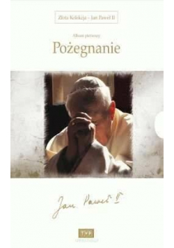 Złota Kolekcja JP II Album 1 Pożegnanie.. DVD