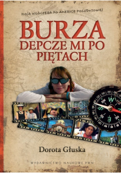 Głuska Dorota - Burza depcze mi po piętach