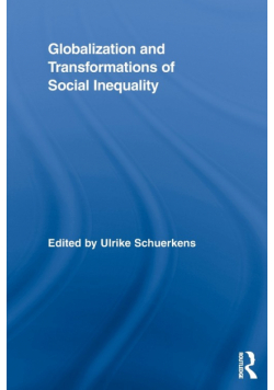 Globalization and Transformations of Social Inequality