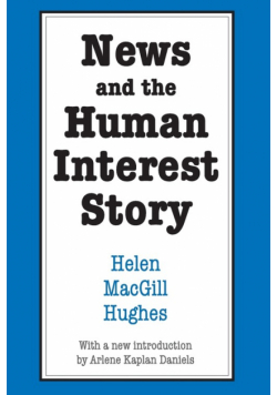 News and the Human Interest Story