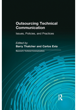Outsourcing Technical Communication