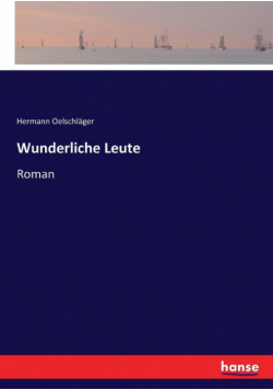 Wunderliche Leute