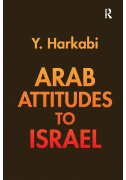 Arab Attitudes to Israel