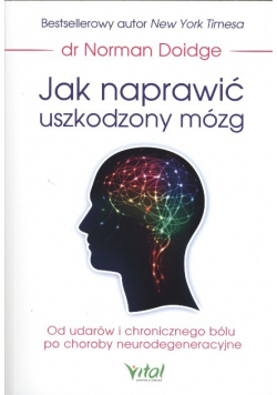 Jak naprawić uszkodzony mózg